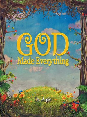 cover image of God Made Everything